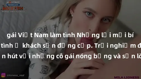 gái Việt Nam làm tình Những lời mời bí mật: Gái Việt làm tình ở khách sạn đẳng cấp. Trải nghiệm độc đáo và cuốn hút với những cô gái nóng bỏng và sẵn lòng thỏa mãn mọi nhu cầu của bạn.