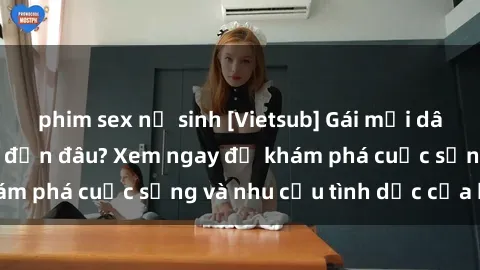 phim sex nữ sinh [Vietsub] Gái mại dâm châu Á hấp dẫn đến đâu? Xem ngay để khám phá cuộc sống và nhu cầu tình dục của họ!