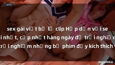 sex gái việt bị lộ clip Hấp dẫn với sex hentai vietsub mới nhất, cập nhật hàng ngày để trải nghiệm những bộ phim đầy kích thích và hấp dẫn.
